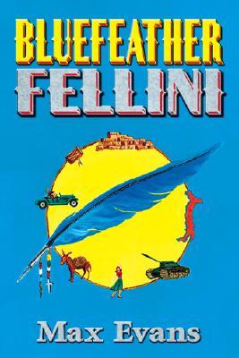 Bluefeather Fellini (Bluefeather Fellini, #1)