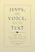 Jesus, the Voice, and the T...