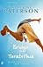 Bridge to Terabithia by Katherine Paterson Bridge to Terabithia by Katherine Paterson