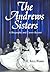 The Andrews Sisters: A Biog...