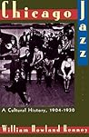 Chicago Jazz: A Cultural History, 1904-1930