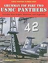 USMC Panthers, Grumman F9F, Part 2: Includes Blue Angels, Reserves, and Argentina - Naval Fighters No. 60