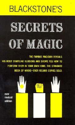 Blackstone's Secrets of Magic (Paperback)