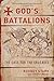 God's Battalions: The Case ...