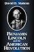 Benjamin Lincoln and the American Revolution by David B. Mattern