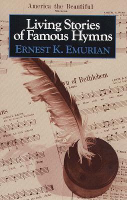 Living Stories of Famous Hymns (Paperback)