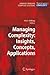 Managing Complexity: Insights, Concepts, Applications (Understanding Complex Systems)