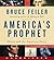America's Prophet: Moses and the Spirit of a Nation