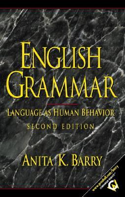 English Grammar: Language as Human Behavior, Second Edition (Hardcover)