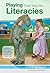 Playing Their Way into Literacies: Reading, Writing, and Belonging in the Early Childhood Classroom (Language and Literacy Series)