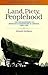 Land, Piety, Peoplehood: The Establishment of Mennonite Communities in America, 1683-1790 (MENNONITE EXPERIENCE IN AMERICA)