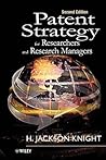 Patent Strategy for Researchers 2e