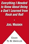 Everything I Needed to Know About Being a Dad I Learned from Rock and Roll