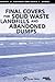 Final Covers for Solid Waste Landfills and Abandoned Dumps by Robert M. Koerner