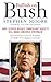 Bullish on Bush: How George Bush's Ownership Society Will Make America Stronger