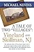 A TALE OF TWO "VILLAGES" : VINELAND AND SKILLMAN, NJ