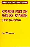 Spanish-English/English-Spanish (Latin American) Concise Dictionary Spanish-English/English-Spanish (Latin American) Concise Dictionary