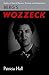Berg's Wozzeck (Studies in Musical Genesis, Structure, and Interpretation)