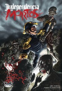 Independência ou Mortos