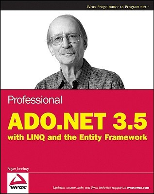 Professional ADO.NET 3.5 with LINQ and the Entity Framework (Paperback)