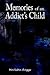 Memories of an Addict's Child by Marlisha Skaggs