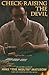 Check-raising the Devil by Mike Matusow Check-raising the Devil by Mike Matusow