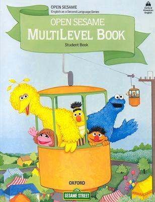 Open Sesame Multilevel Book (Open Sesame Series)