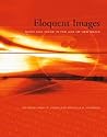 Eloquent Images: Word and Image in the Age of New Media (Mit Press)