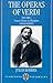 The Operas of Verdi: Volume...