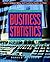 Business Statistics: A Self-Teaching Guide (Wiley Self-Teaching Guides)