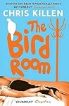The Bird Room The Bird Room