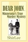 Dear John: Minnesota's True Murder Mystery