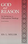 God and Reason: An Invitation to Philosophical Theology