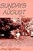 Sundays in August: A Novel