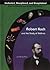 Robert Koch and the Study of Anthrax (Uncharted, Unexplored, and Unexplained)