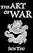 The Art of War by Sun Tzu