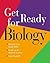 Get Ready for Biology Value...