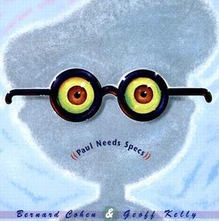 Paul Needs Specs (Hardcover)