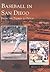 Baseball in San Diego by Bill Swank
