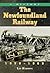 The Newfoundland Railway, 1...