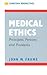 Medical Ethics: Principles,...