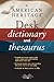 The American Heritage Desk Dictionary And Thesaurus