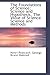 The Foundations of Science: Science and Hypothesis, The Value of Science Science and Methods