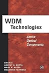 WDM Technologies: Active Optical Components (Optics & Photonics Series)