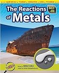 The Reactions of Metals