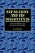 Separation and Its Disconte...