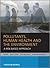 Pollutants, Human Health an...