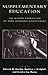 Supplementary Education by Edmund W. Gordon