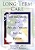 Long-Term Care: Federal, State, and Private Options for the Future (Haworth Health and Social Policy)