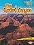 The Grand Canyon (Lightning Bolt Books ® ― Famous Places)